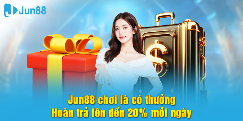 Tham gia Jun88 mang đến những khoản thưởng cao